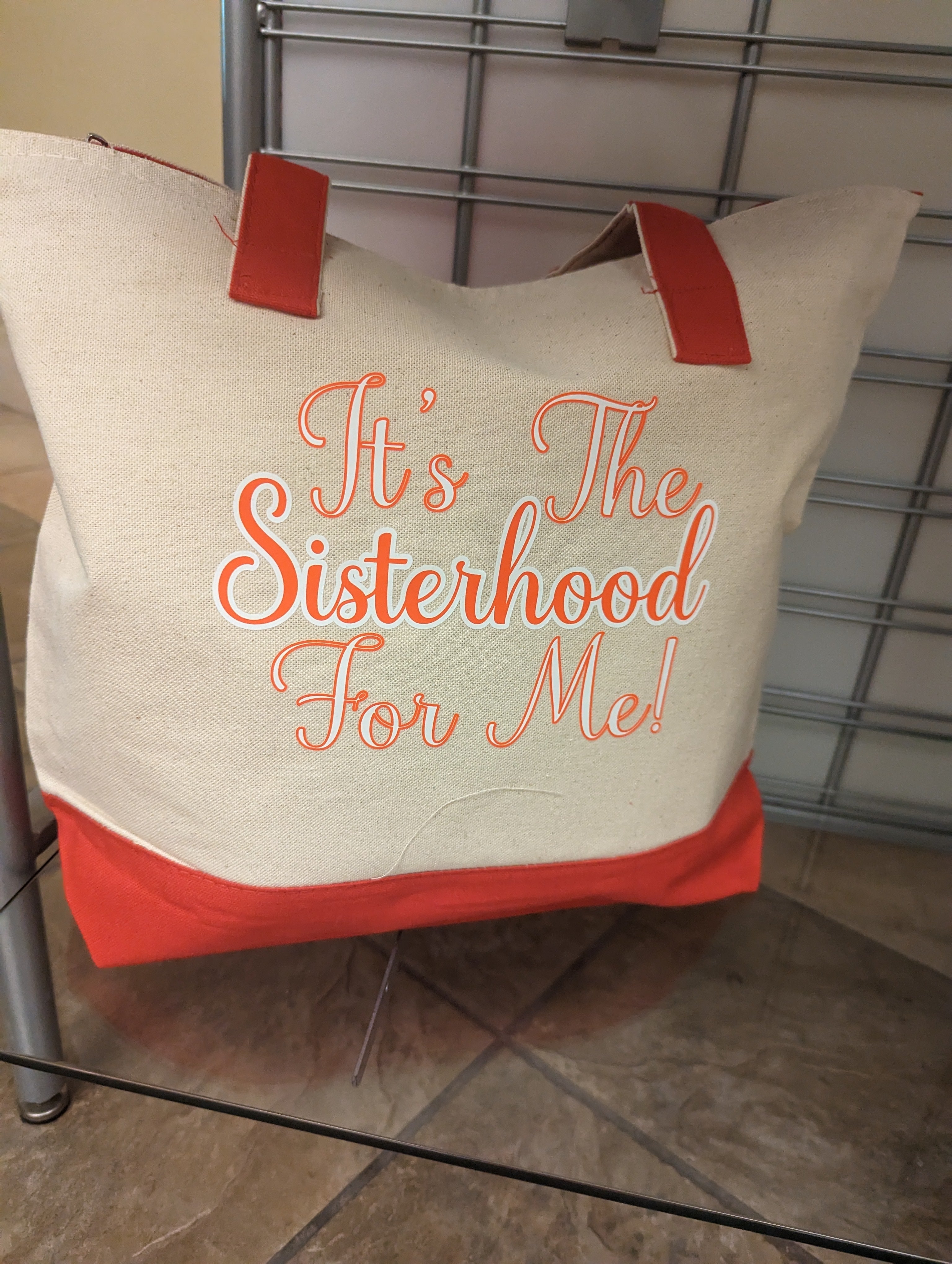 It's The Sisterhood for Me Tote Bag