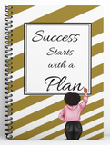 Success Starts with a Plan Gold Pink Journal