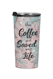 This Coffee Saved Your Life Tumbler